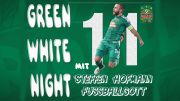 Tickets für Green/White NIGHT am 30.03.2019 - Karten kaufen